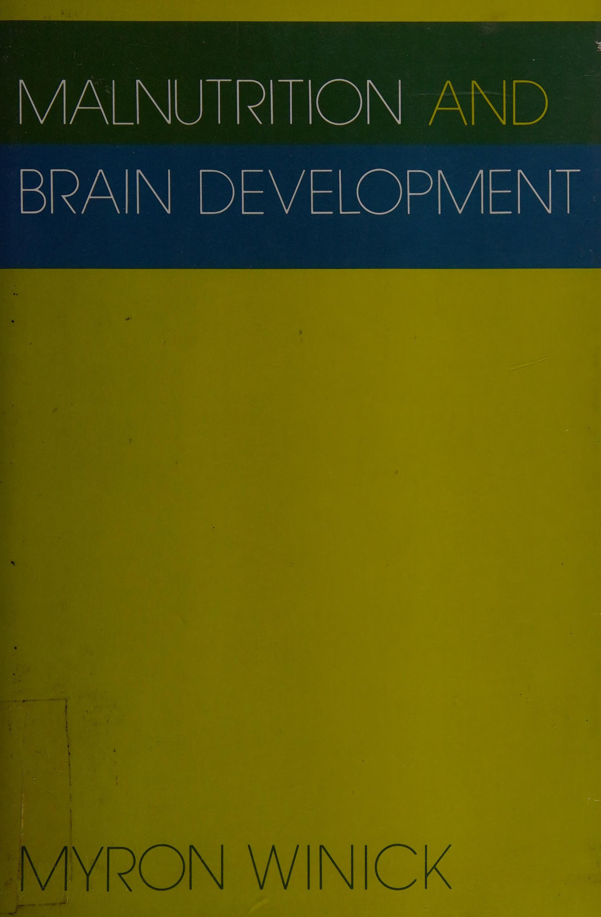 Malnutrition and Brain Development