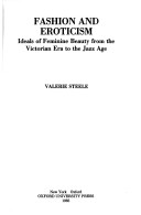 Fashion And Eroticism: Ideals Of Feminine Beauty From The Victorian Era Through The Jazz Age