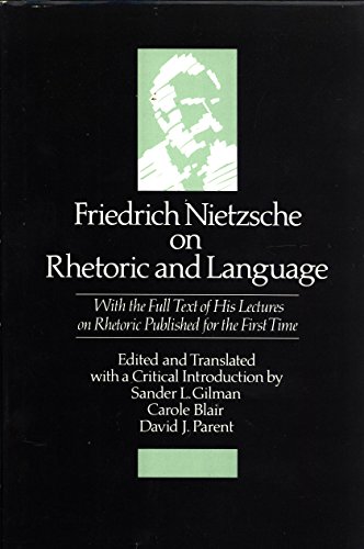 Friedrich Nietzsche On Rhetoric And Language