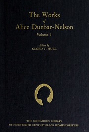 The Works of Alice Dunbar-Nelson