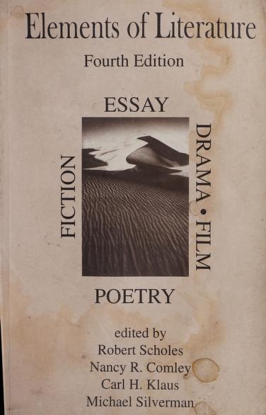 Elements of Literature: Essay, Fiction, Poetry, Drama, Film