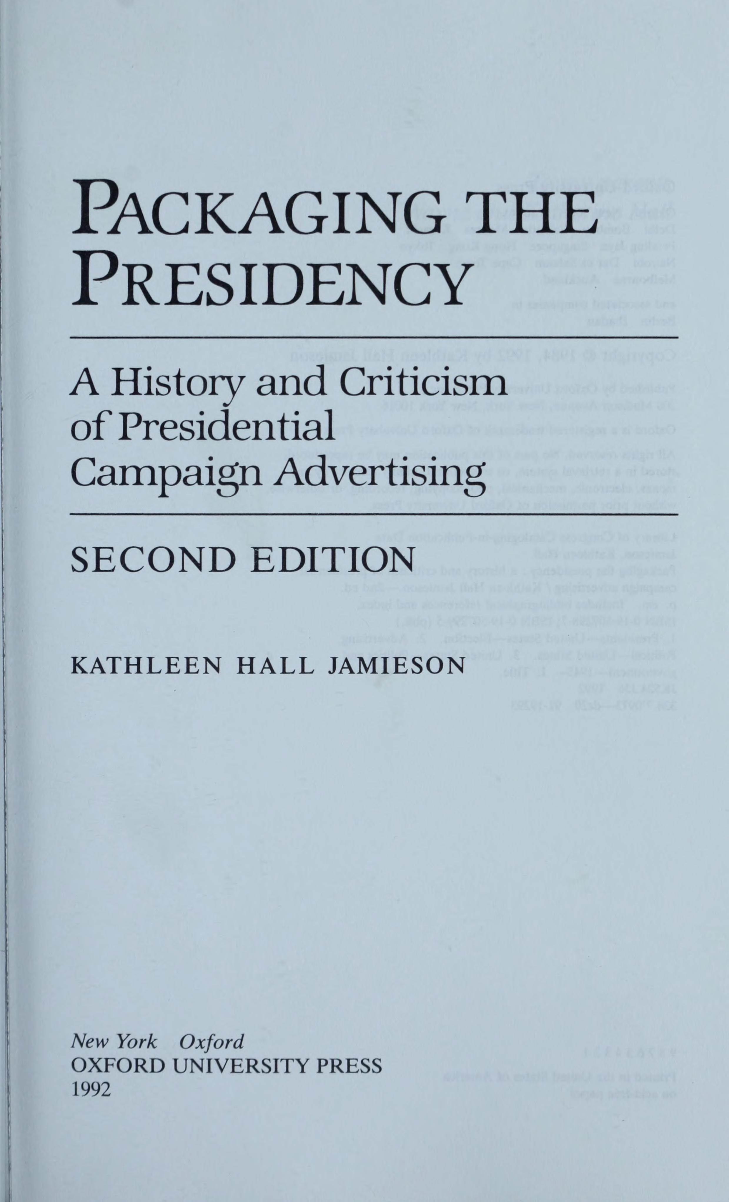 Packaging the presidency