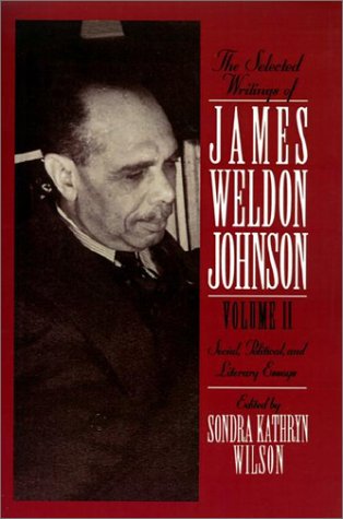 The Selected Writings of James Weldon Johnson