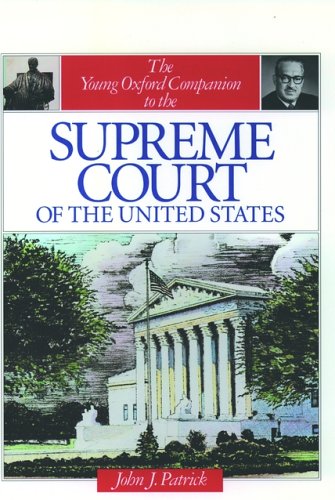 The young Oxford companion to the Supreme Court of the United States