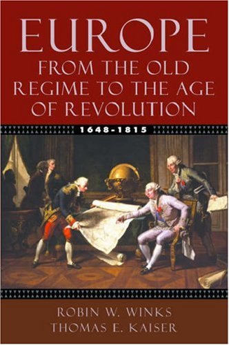 Europe, 1648-1815: From The Old Regime To The Age Of Revolution