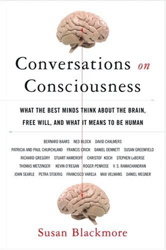 Conversations on Consciousness