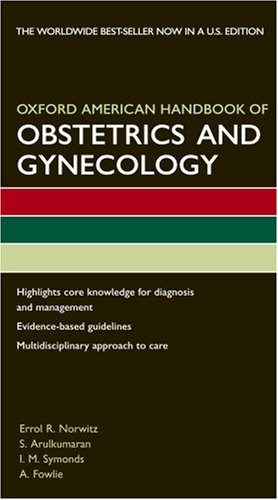 Oxford American Handbook of Obstetrics and Gynecology