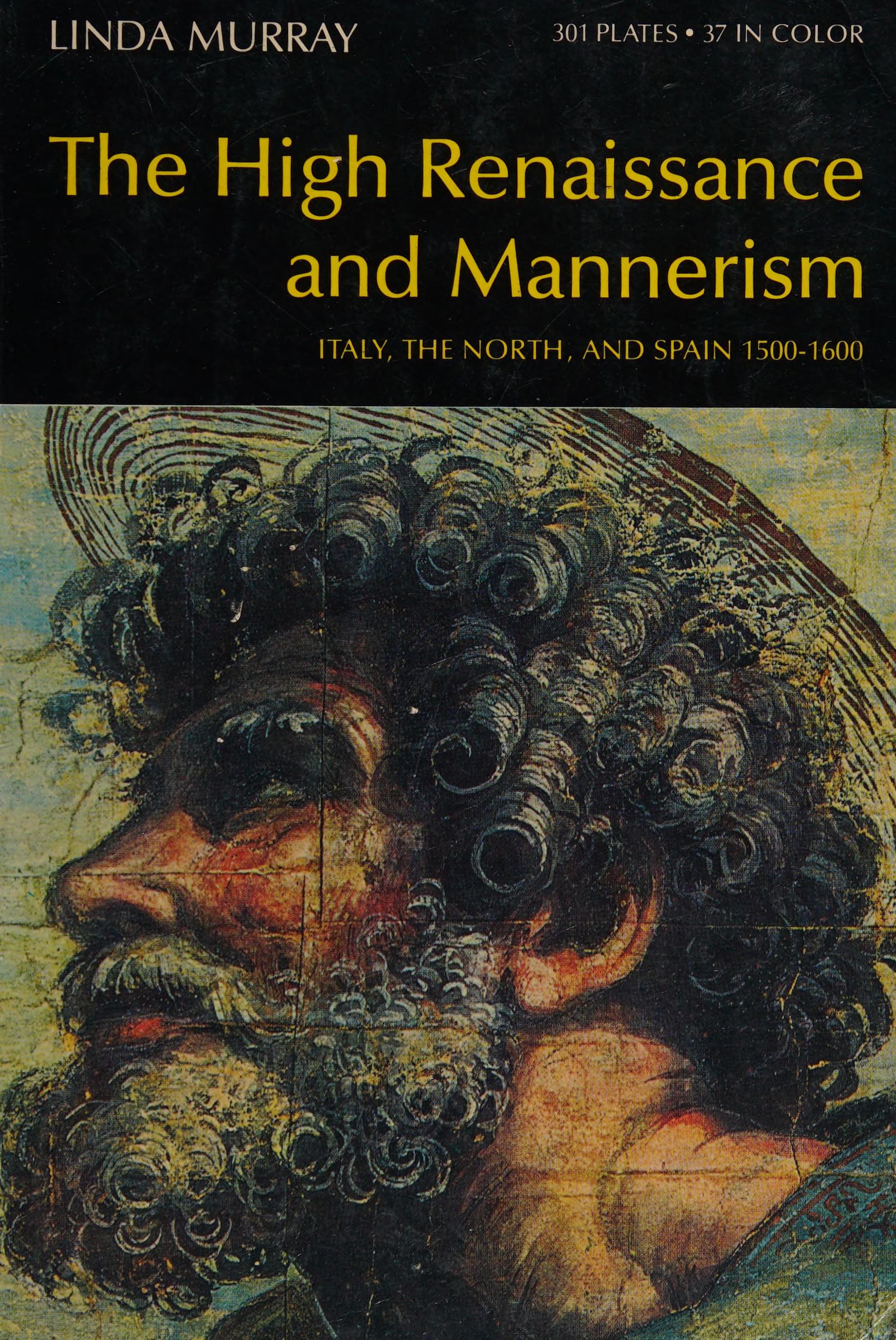 The High Renaissance and mannerism