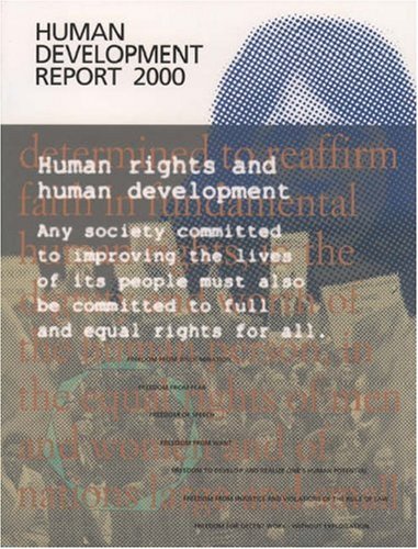 Human Development Report 2000: Human Rights And Human Development (Human Development Report, 2000 (Cloth))
