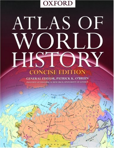 Concise Atlas Of World History