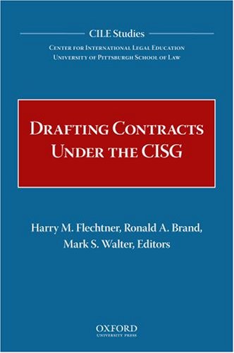 Drafting Contracts Under the CISG
