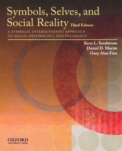 Symbols, Selves and Social Reality