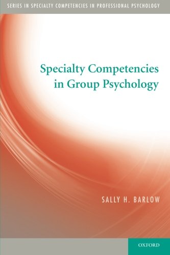 Specialty Competencies In Group Psychology