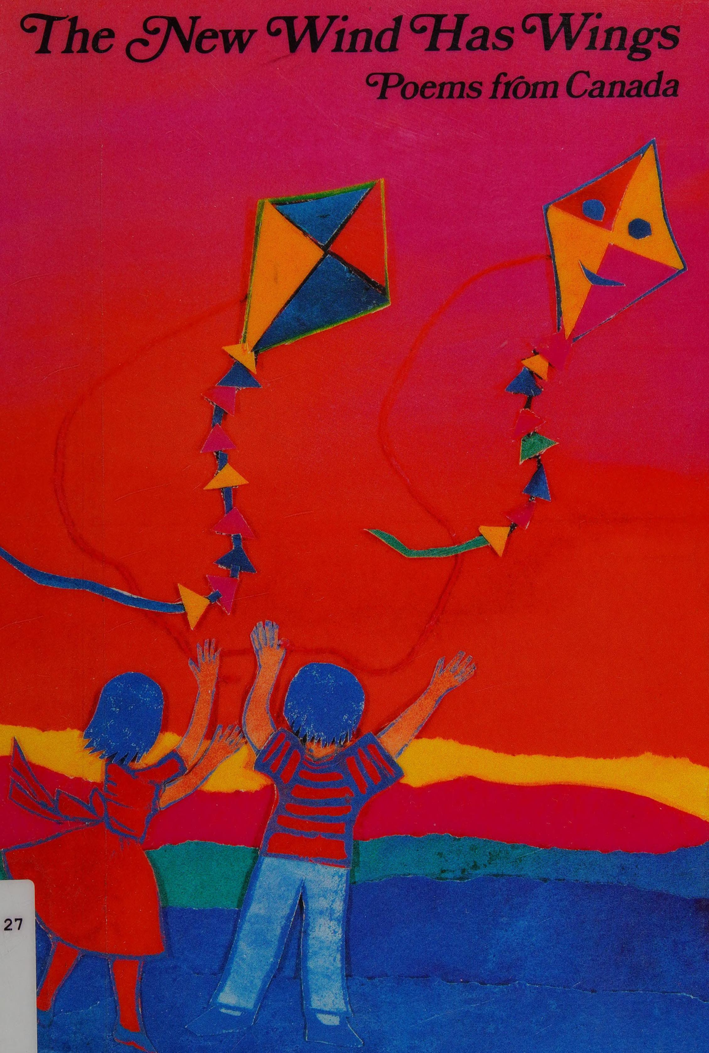 The New Wind Has Wings: Poems From Canada