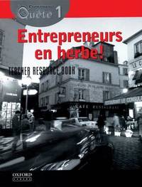 Entrepreneurs En Herbe! - Teacher Resource Book