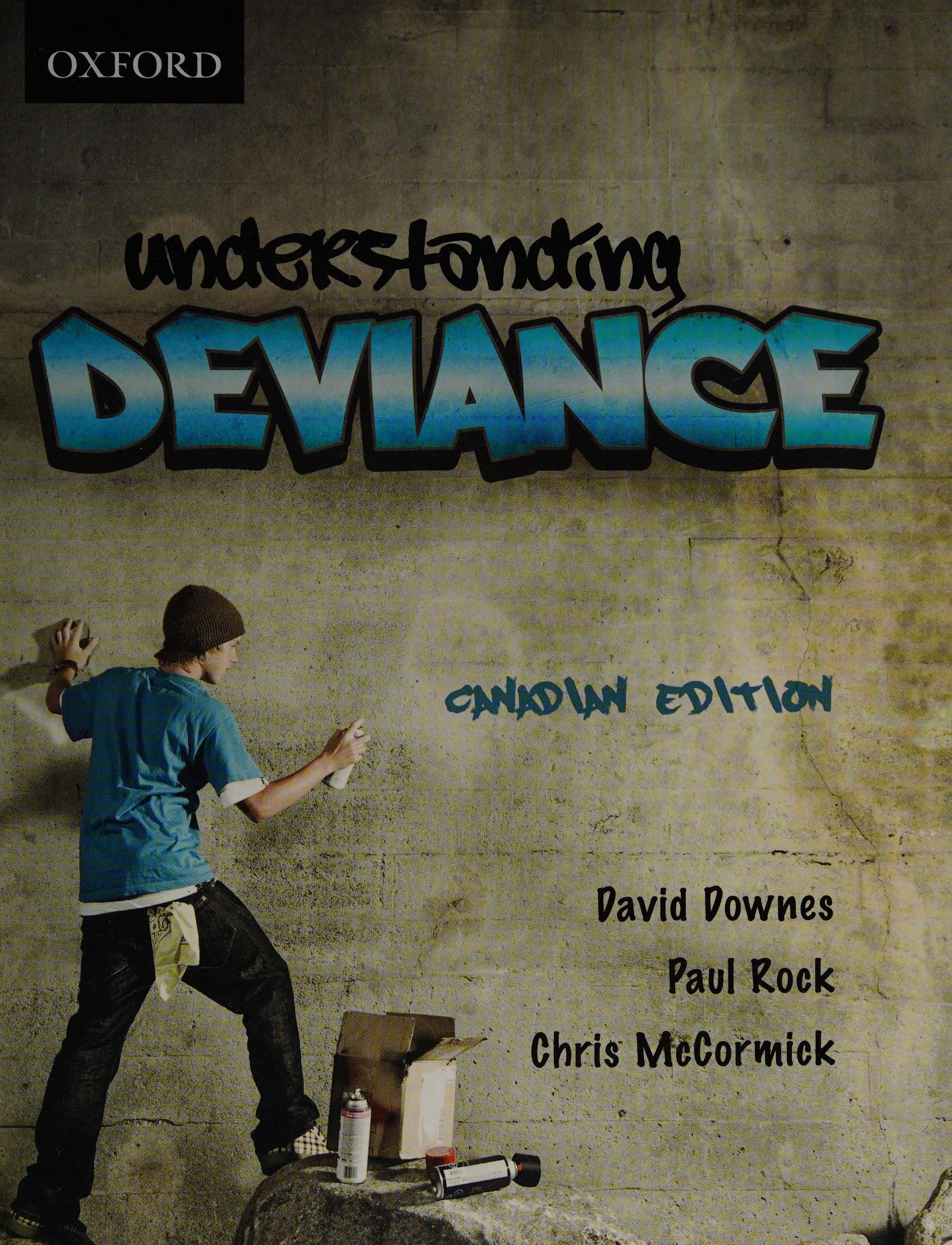 Understanding Deviance: First Canadian Edition