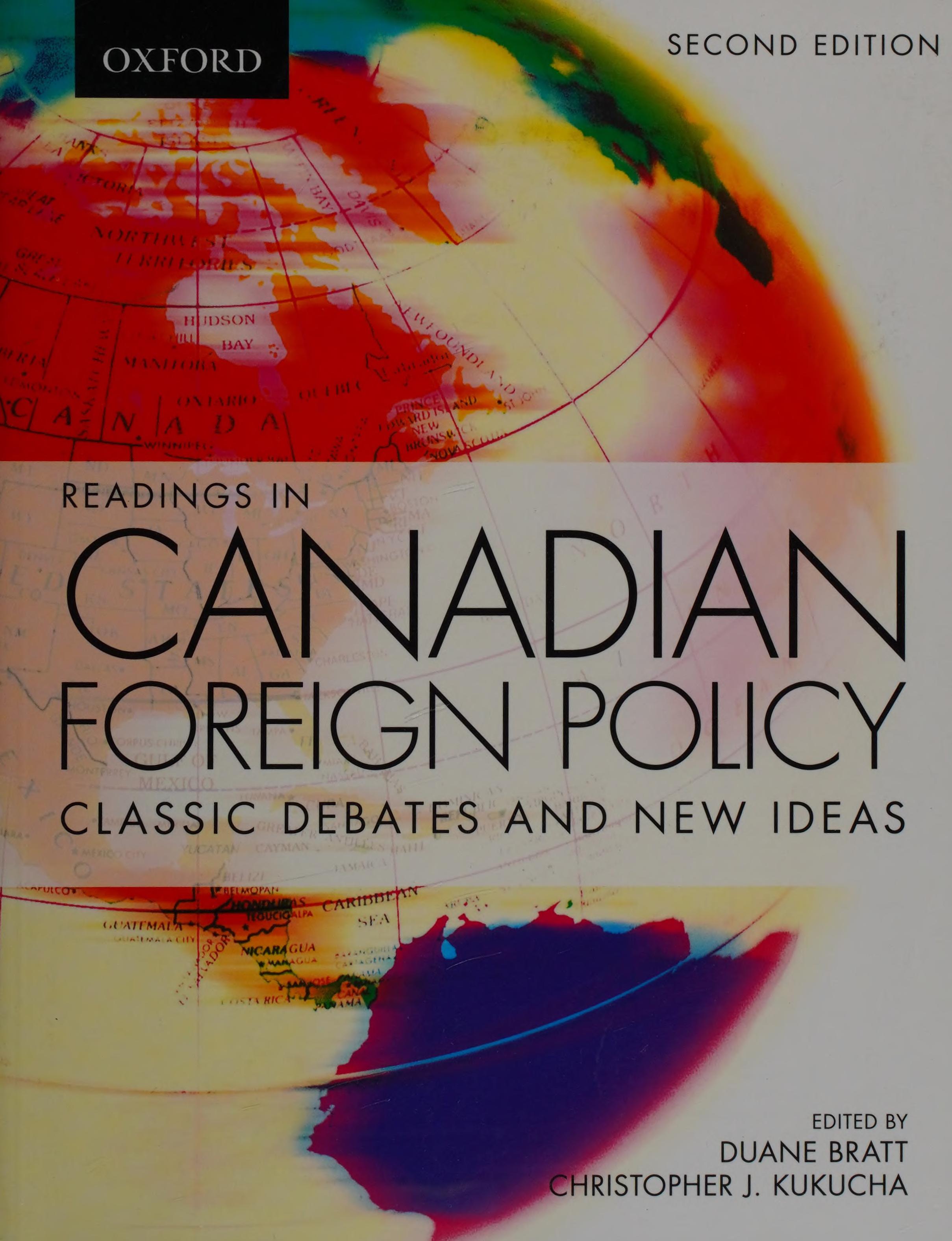 Readings in Canadian Foreign Policy: Classic Debates and New Ideas