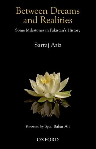 Between Dreams And Realities: Some Milestones In Pakistan'S History