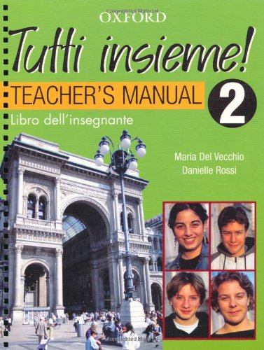 Tutti Insieme!: Part 2: Teacher'S Book
