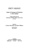Dirty Silence: Aspects of Language and Literature in New Zealand