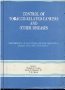 Control of Tobacco-Related Cancers and Other Diseases: Proceedings of an International Symposium