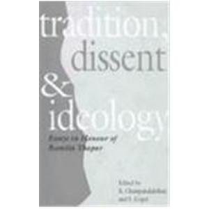 Tradition, Dissent And Ideology