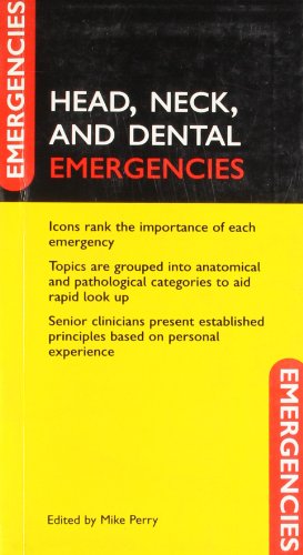 Head, Neck and Dental Emergencies