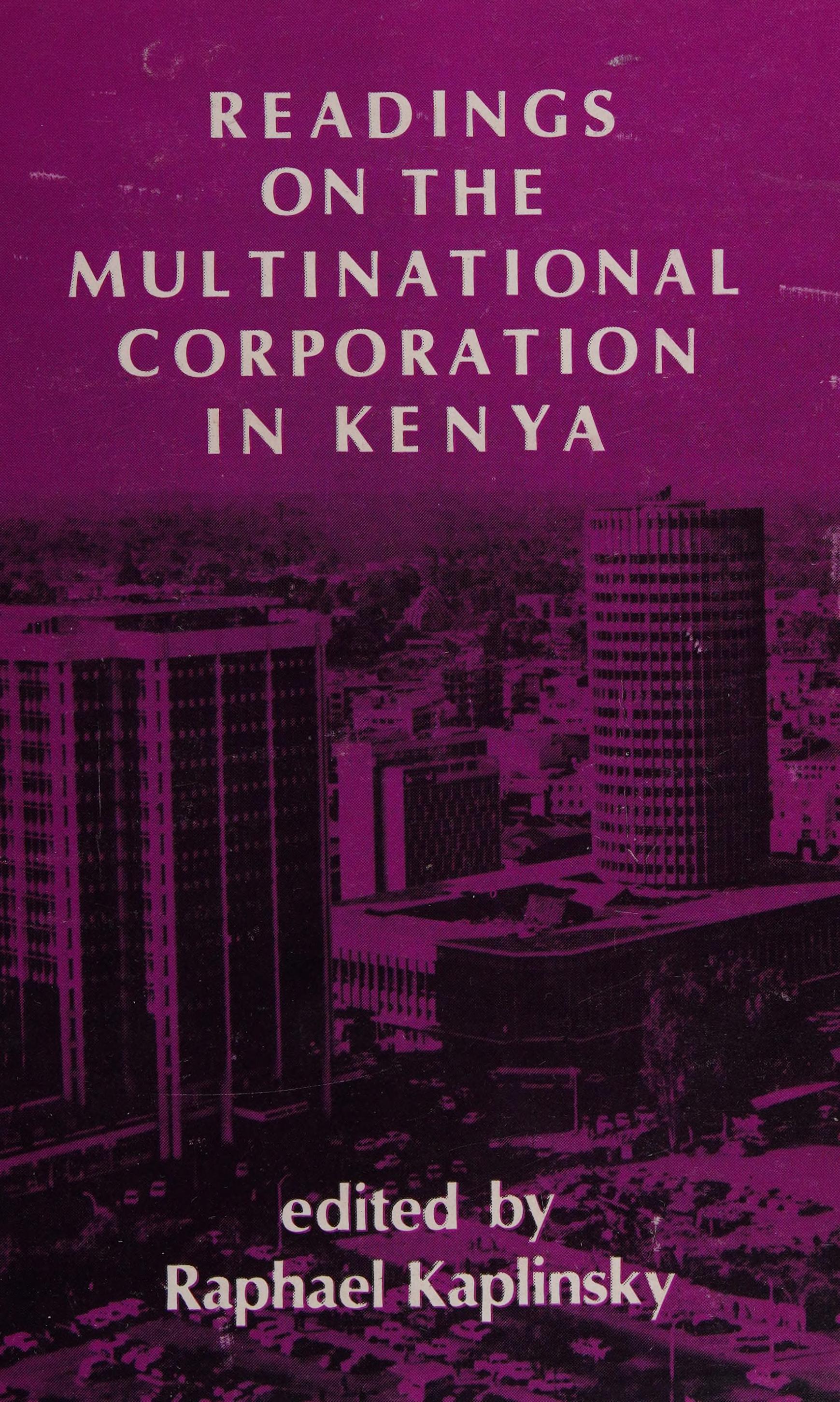 Readings on the Multinational Corporation in Kenya
