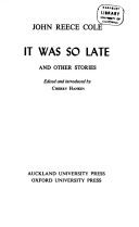 It Was So Late, And Other Stories