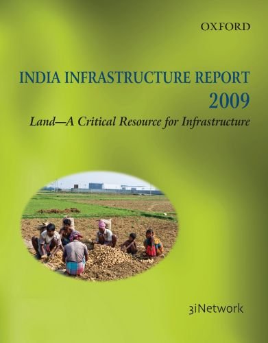 India Infrastructure Report 2009