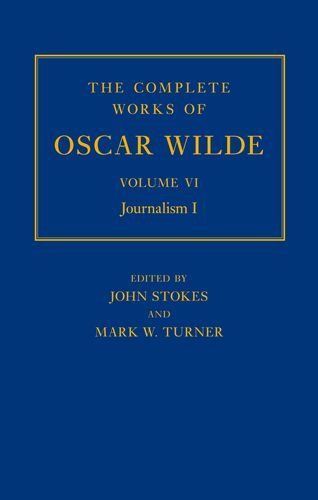 The Complete Works of Oscar Wilde Volume VI