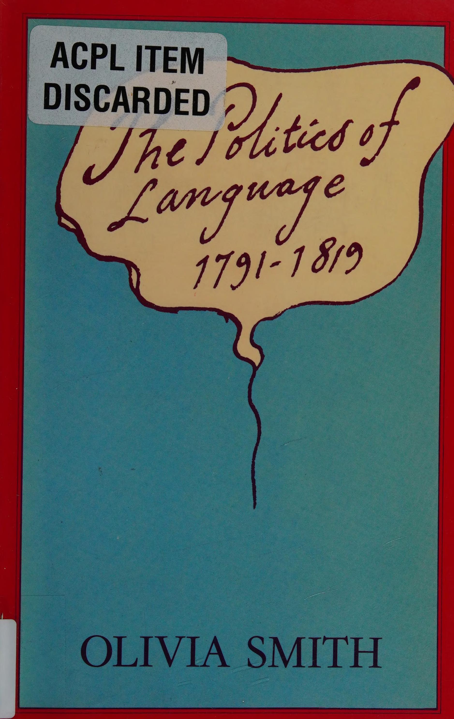 The Politics of Language, 1791-1819