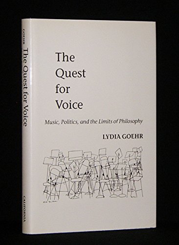 The Quest for Voice: Music, Politics and the Limits of Philosophy
