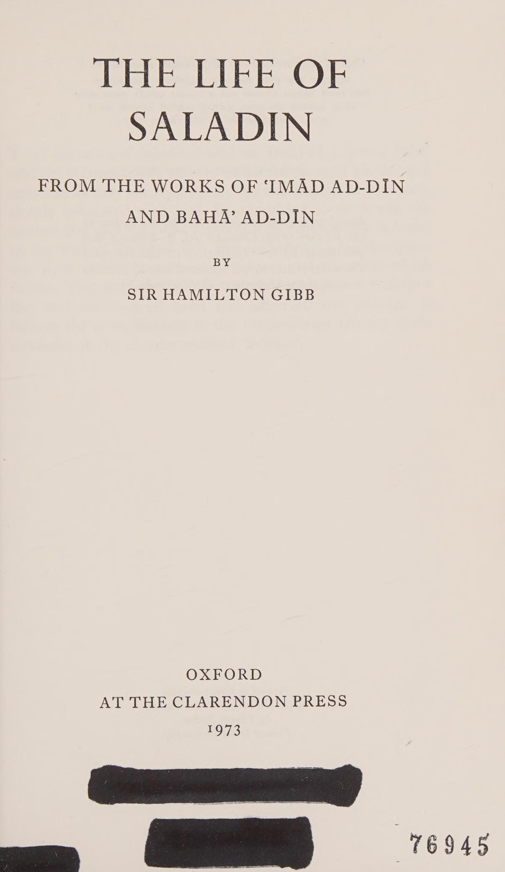 Life of Saladin: From the Works of Imad ad-Din and Baha' ad-Din