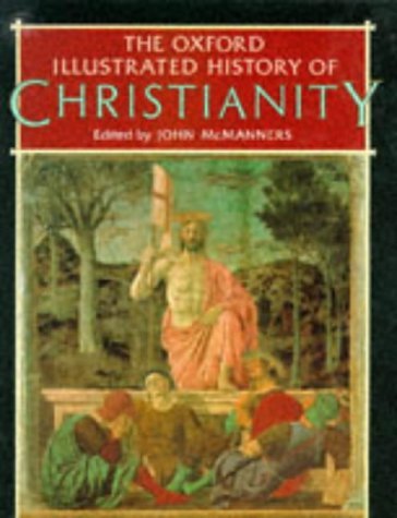 The Oxford Illustrated History of Christianity