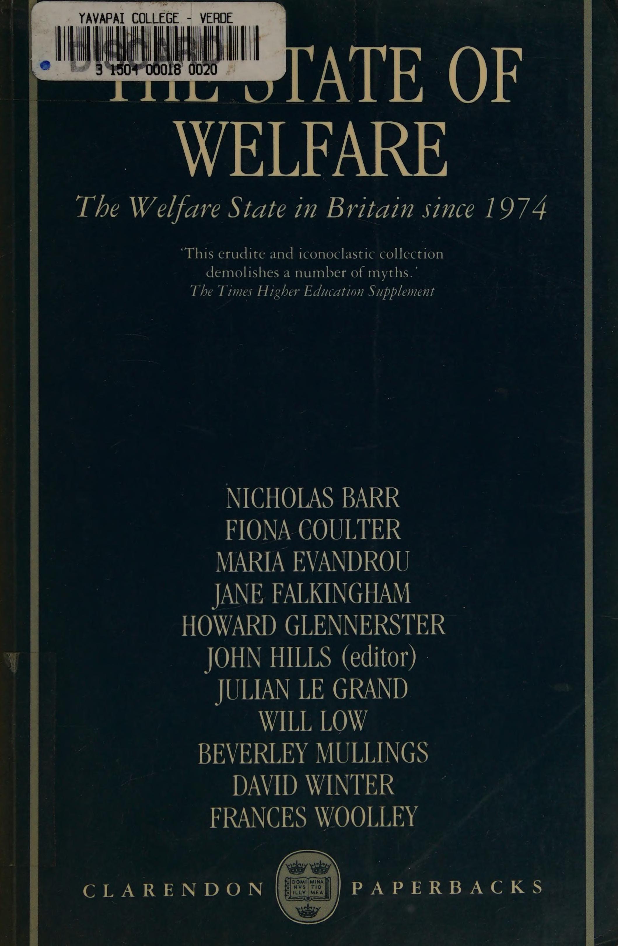 The State of Welfare: Welfare State in Britain Since 1974