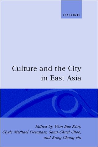 Culture and the City in East Asia