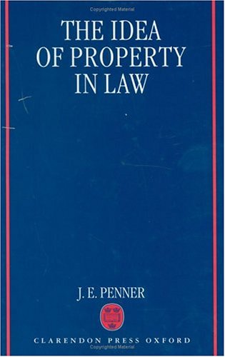 The Idea of Property in Law