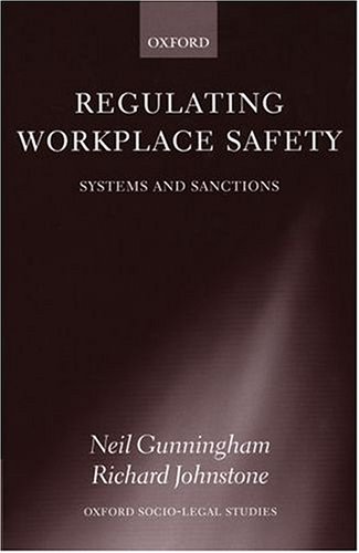 Regulating Workplace Safety: System And Sanctions