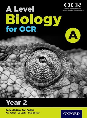 A Level Biology for OCR Year 2 Student Bookyear 2