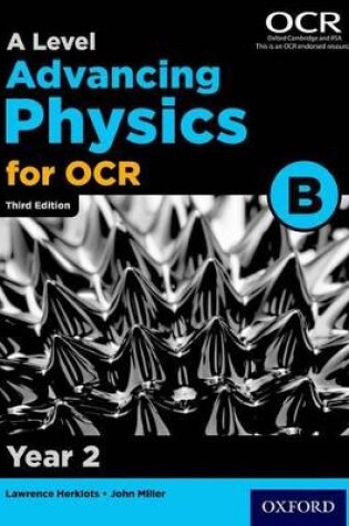 A Level Advancing Physics for OCR Year 2 Student Book