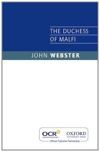 Ocr the Duchess of Malfi