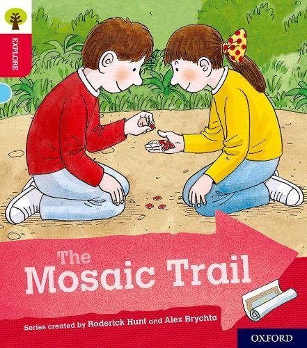 Oxford Reading Tree Explore with Biff, Chip and Kipper: Oxford Level 4 the Mosaic Trail