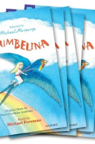 Oxford Reading Tree TreeTops Greatest Stories: Oxford Level 11: Thumbelina Pack 6