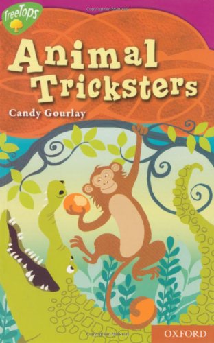 Oxford Reading Tree: Stage 10: TreeTops Myths and Legends: Animal Tricksters