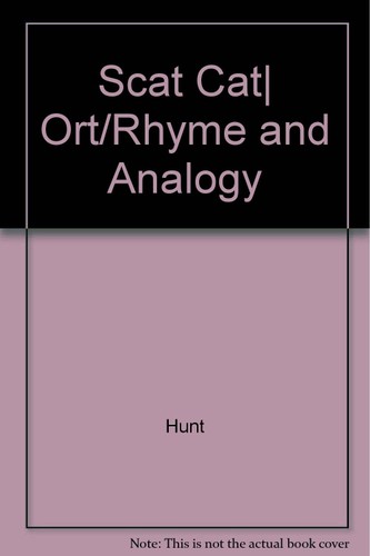 Scat Cat] Ort/Rhyme and Analogy