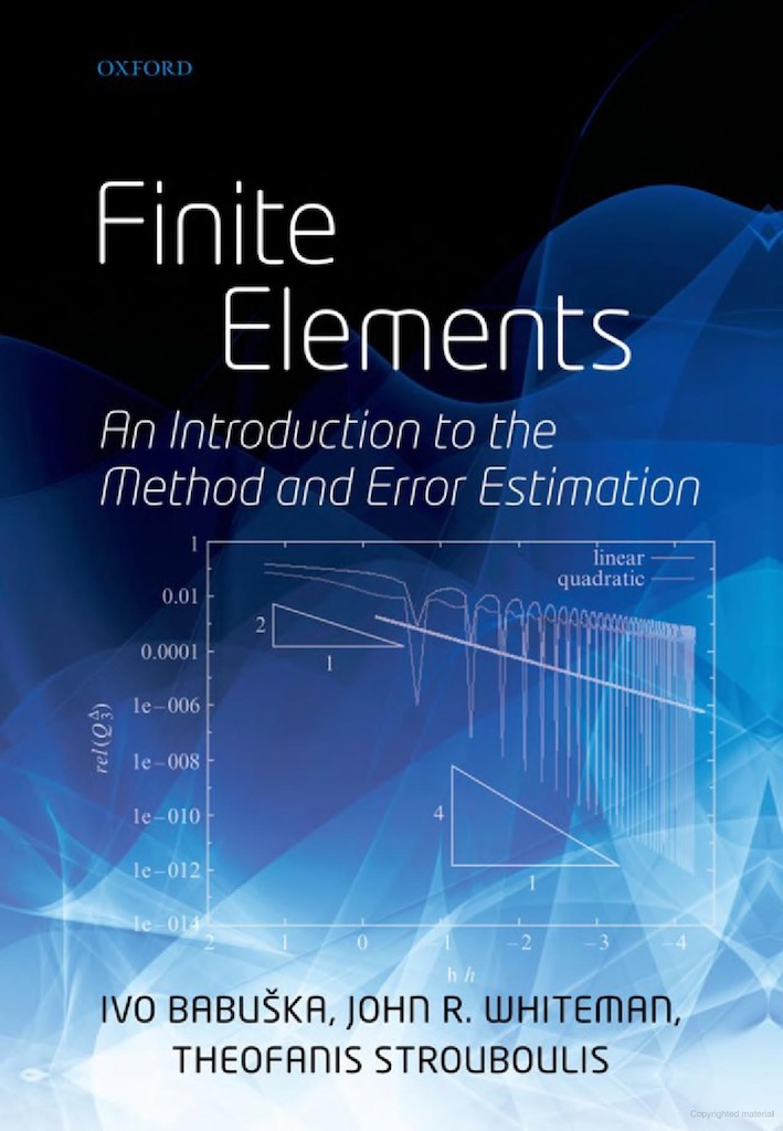 Finite Elements: An Introduction To The Method And Error Estimation
