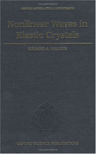 Nonlinear Waves In Elastic Crystals