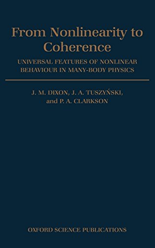 From Nonlinearity to Coherence