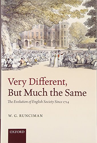Very Different, But Much The Same: The Evolution Of English Society Since 1714